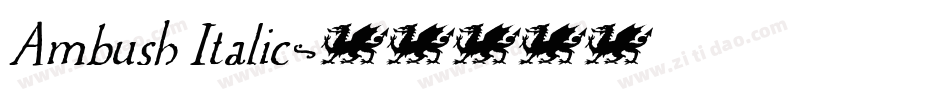 Ambush Italic字体转换